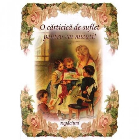 O cărticică de suflet pentru cei micuți [1]