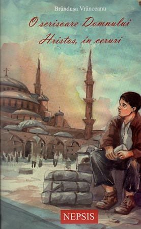 O scrisoare Domnului Hristos, în ceruri (conține CD Audio) - Brândușa Vrânceanu [1]