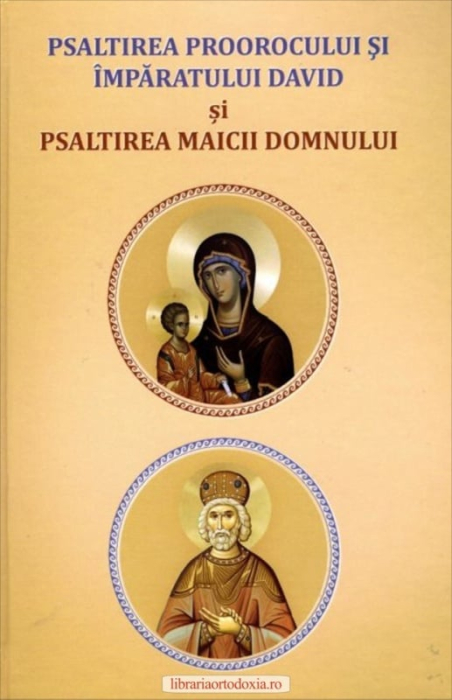 Psaltirea lui David și Psaltirea Maicii Domnului [1]