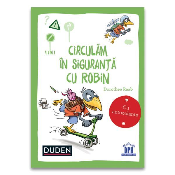 Circulam in siguranta cu Robin [1]