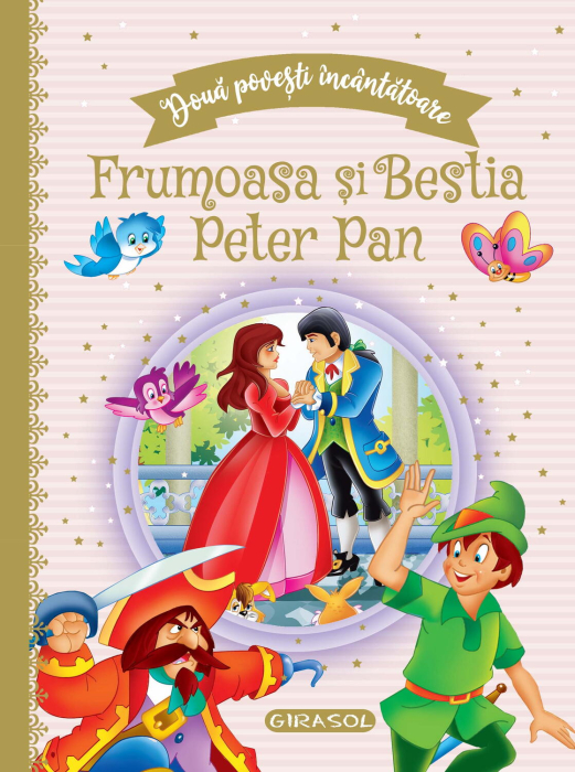Doua povesti incantatoare: Frumoasa si Bestia/Peter Pan [1]
