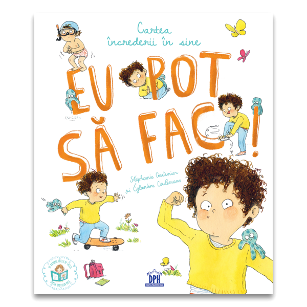 Eu pot sa fac! Cartea increderii in sine [1]