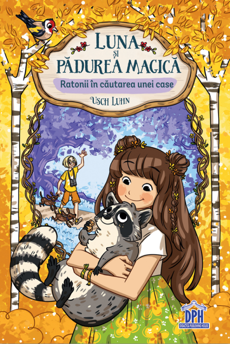 Luna si padurea magica - Vol. 3: Ratonii in cautarea unei case [1]
