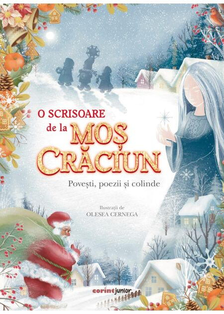 O scrisoare de la Mos Craciun. Povesti, poezii si colinde [1]
