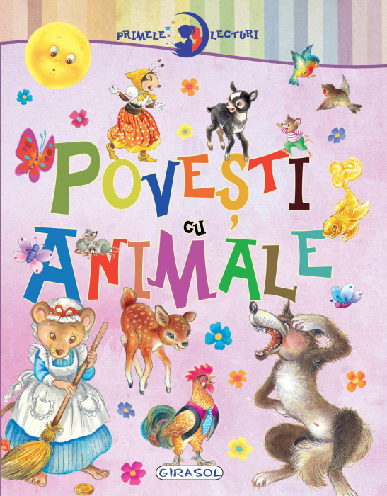 Primele lecturi: Povesti cu animale [1]