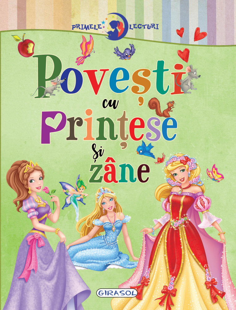 Primele lecturi: Povesti cu printese si zane [1]