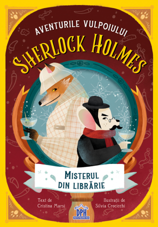 CĂRȚI PENTRU COPII - Aventurile Vulpoiului Sherlock Holmes: Misterul din librarie - Vol. 2