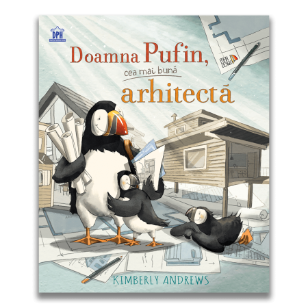 Carti pentru copii - Doamna Pufin, cea mai buna arhitecta