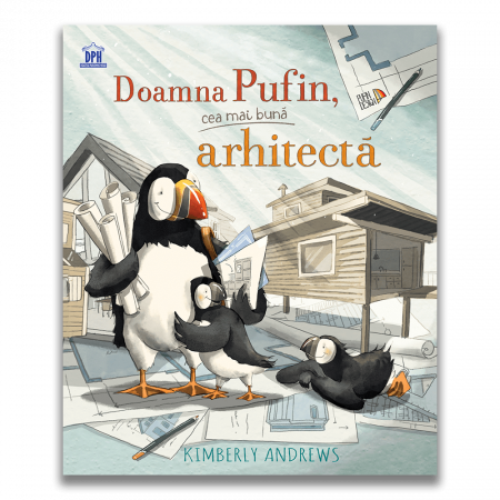 CĂRȚI PENTRU COPII - Doamna Pufin, cea mai buna arhitecta