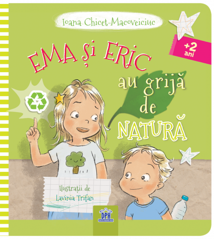 CĂRȚI PENTRU COPII - Ema si Eric au grija de natura