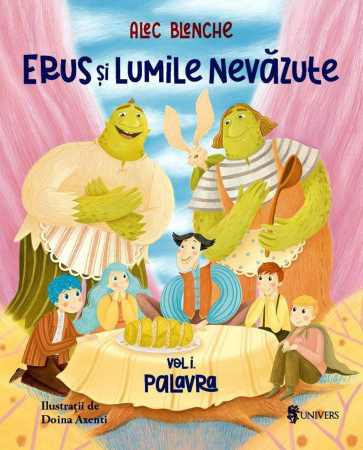 CĂRȚI PENTRU COPII - Erus si Lumile Nevazute