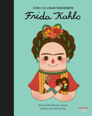 Carti pentru copii - Frida Kahlo