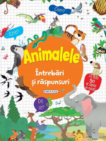 Carti cultura generala - Intrebari si raspunsuri - Animalele