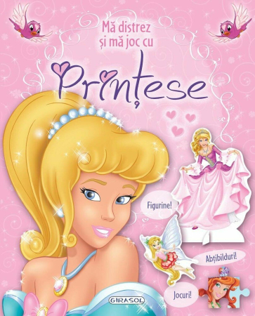 Carti pentru copii - Ma distrez si ma joc cu printese