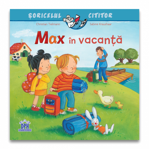 CĂRȚI PENTRU COPII - Max in vacanta