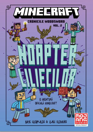 Carti pentru copii - Minecraft - Cronicile Woodsword Vol. 2: Noaptea liliecilor