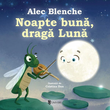 CĂRȚI PENTRU COPII - Noapte buna, draga Luna