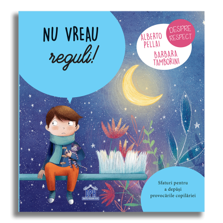 Carti pentru copii - Nu vreau reguli!