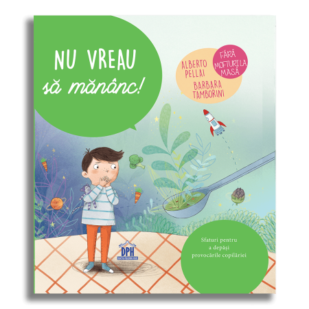 Carti pentru copii - Nu vreau sa mananc!