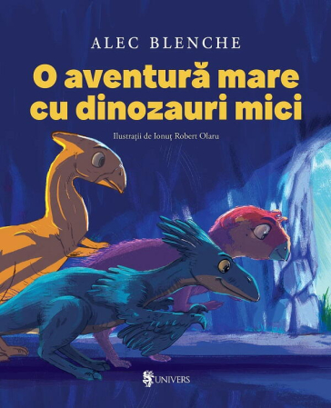 Carti pentru copii - O aventura mare cu dinozauri mici