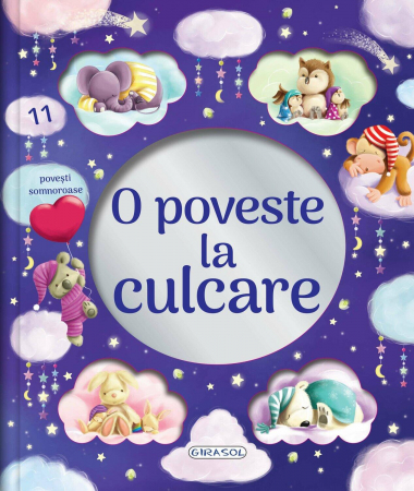 Basme si povesti - O poveste la culcare