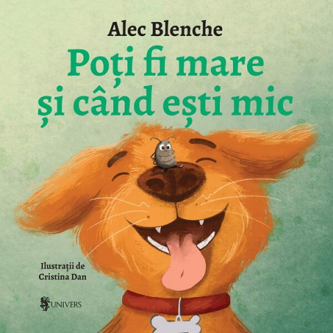 Emotii si trairi - Poti fi mare si cand esti mic