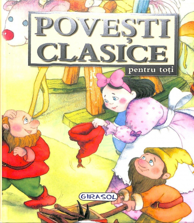 Basme si povesti - Povesti clasice pentru toti
