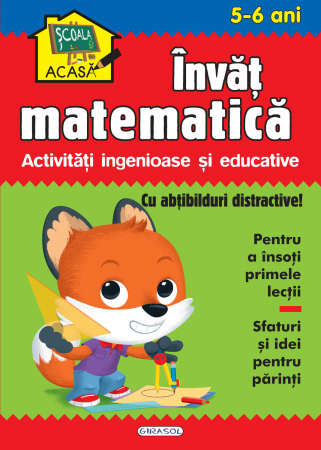 Scolari si pre-scolari - Scoala acasa - Invat matematica 5-6 ani