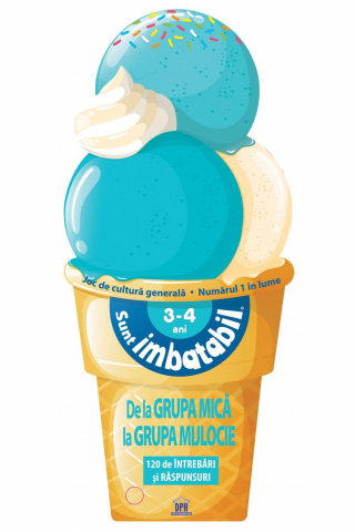 Carti cultura generala - Sunt Imbatabil - Editie inghetata - 3 - 4 ani - pentru copiii care se pregatesc de Grupa Mijlocie