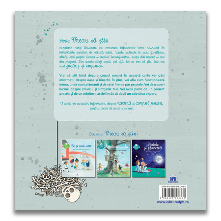 Vreau sa stiu - Cum functioneaza corpul meu [1]