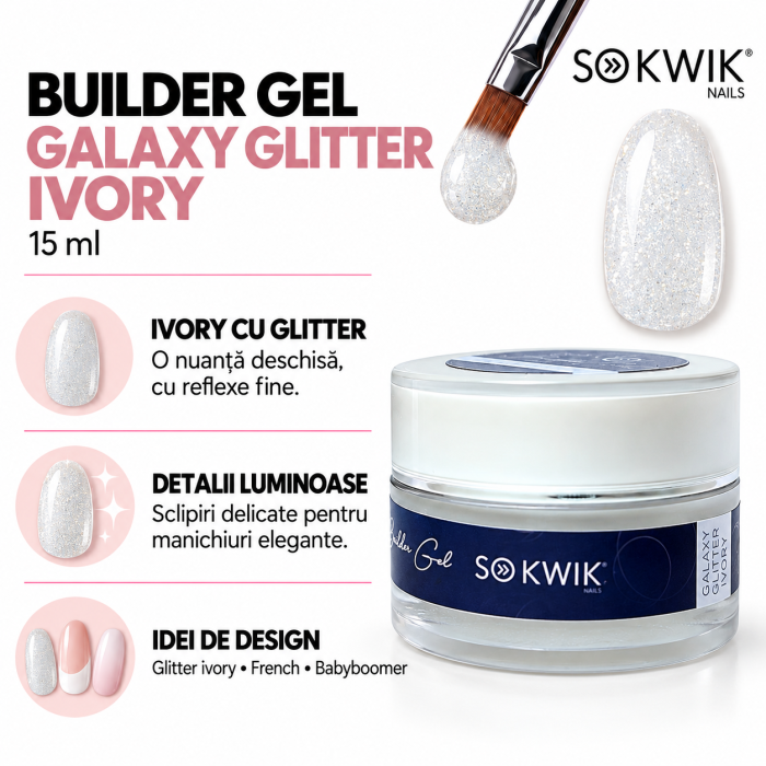Gel de Constructie SoKwik Builder Gel Galaxy Glitter Ivory 15ml Sidefat TPO Free si Hema Free [2]
