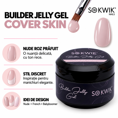 Gel de Constructie SoKwik Builder Jelly Gel Cover Skin 50ml TPO Free si Hema Free [1]