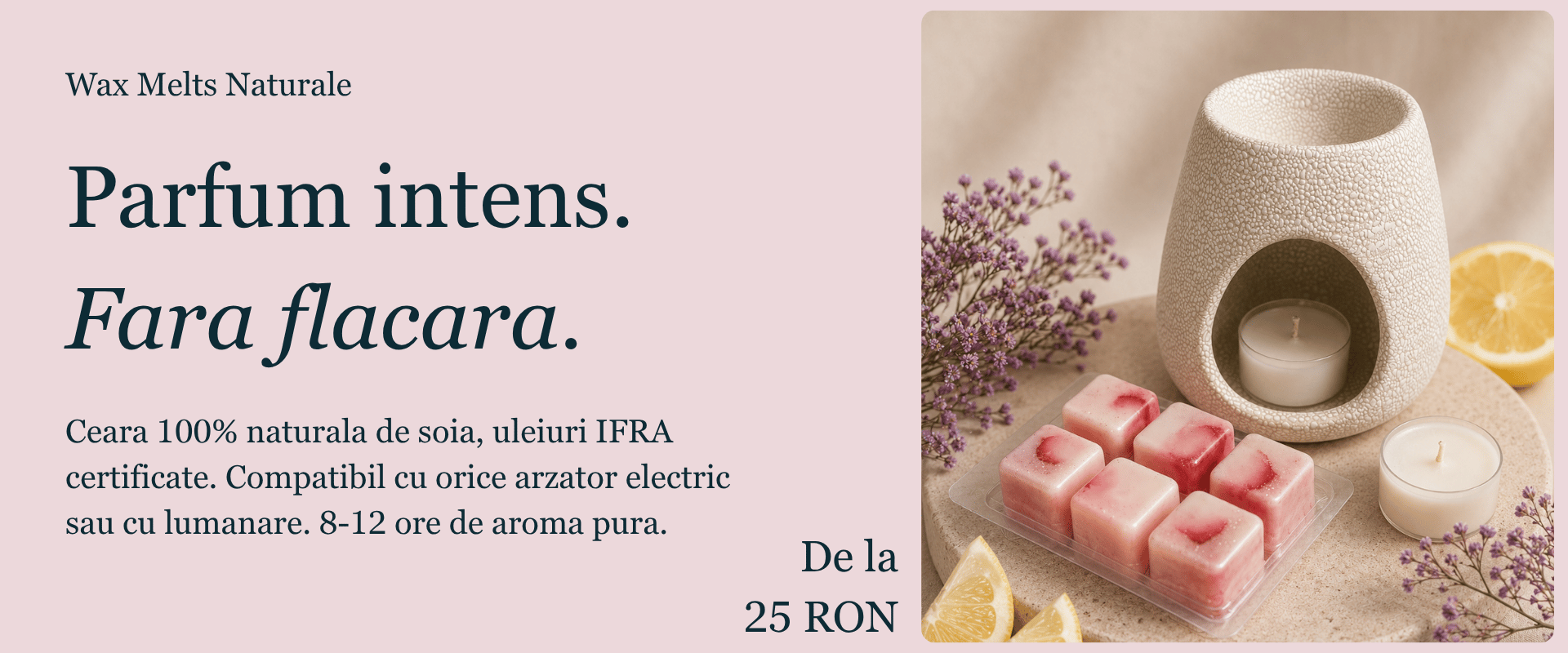 Wax melts