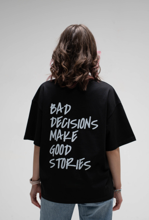 Born savage - Bad Decisions | T-shirt