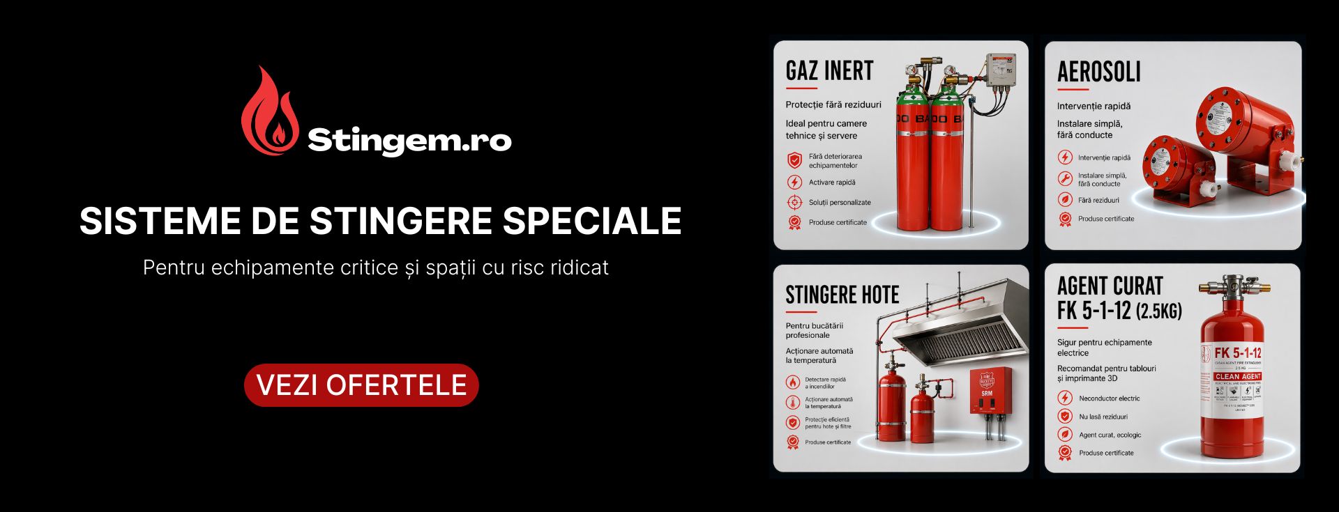 Sisteme de stingere speciale