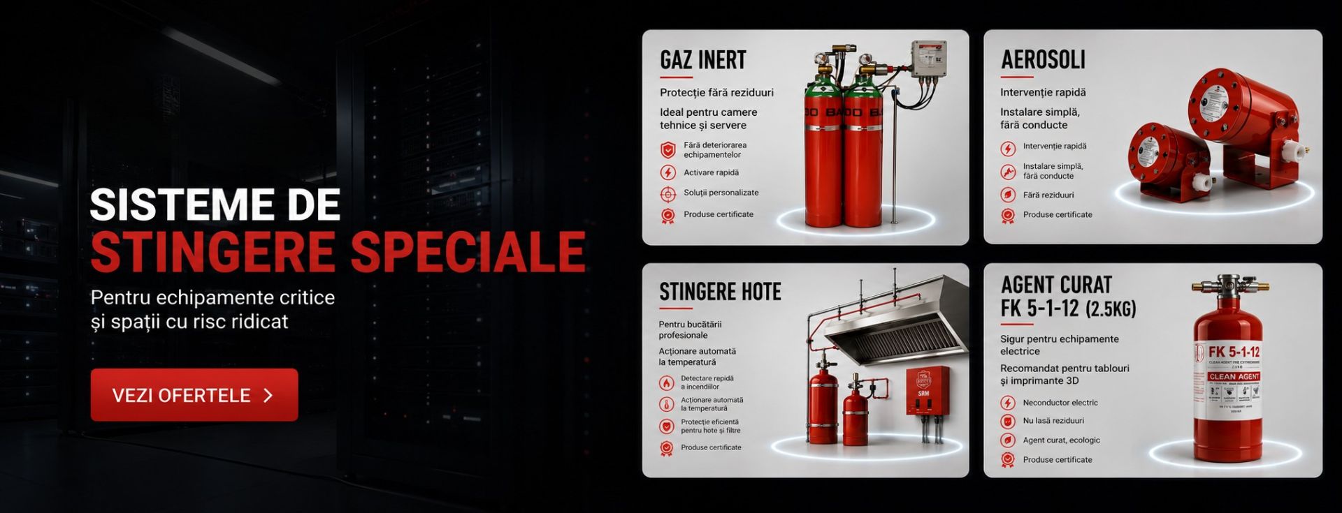 Sisteme de stingere speciale
