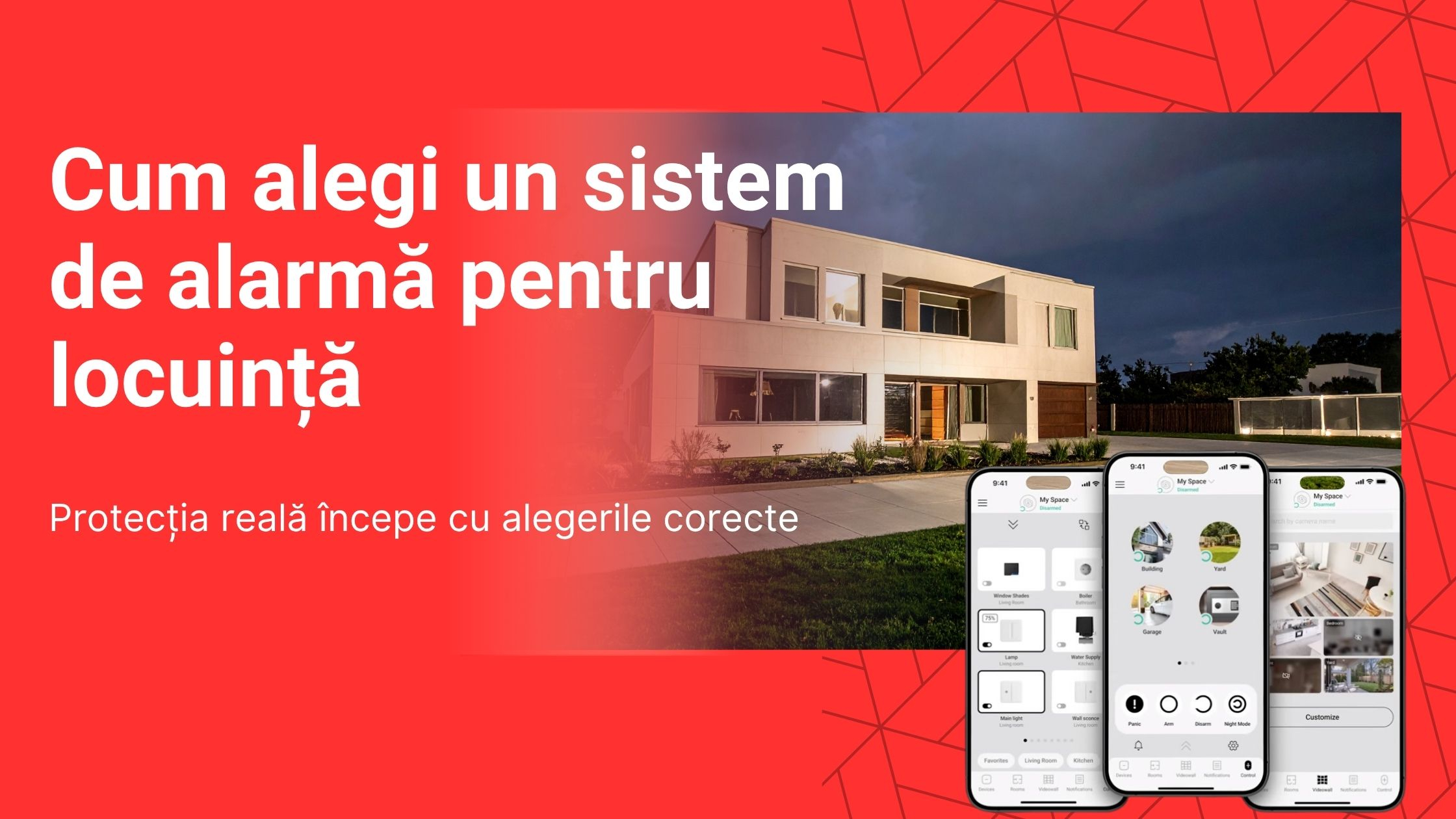 Cum alegi un sistem de alarmă pentru locuință