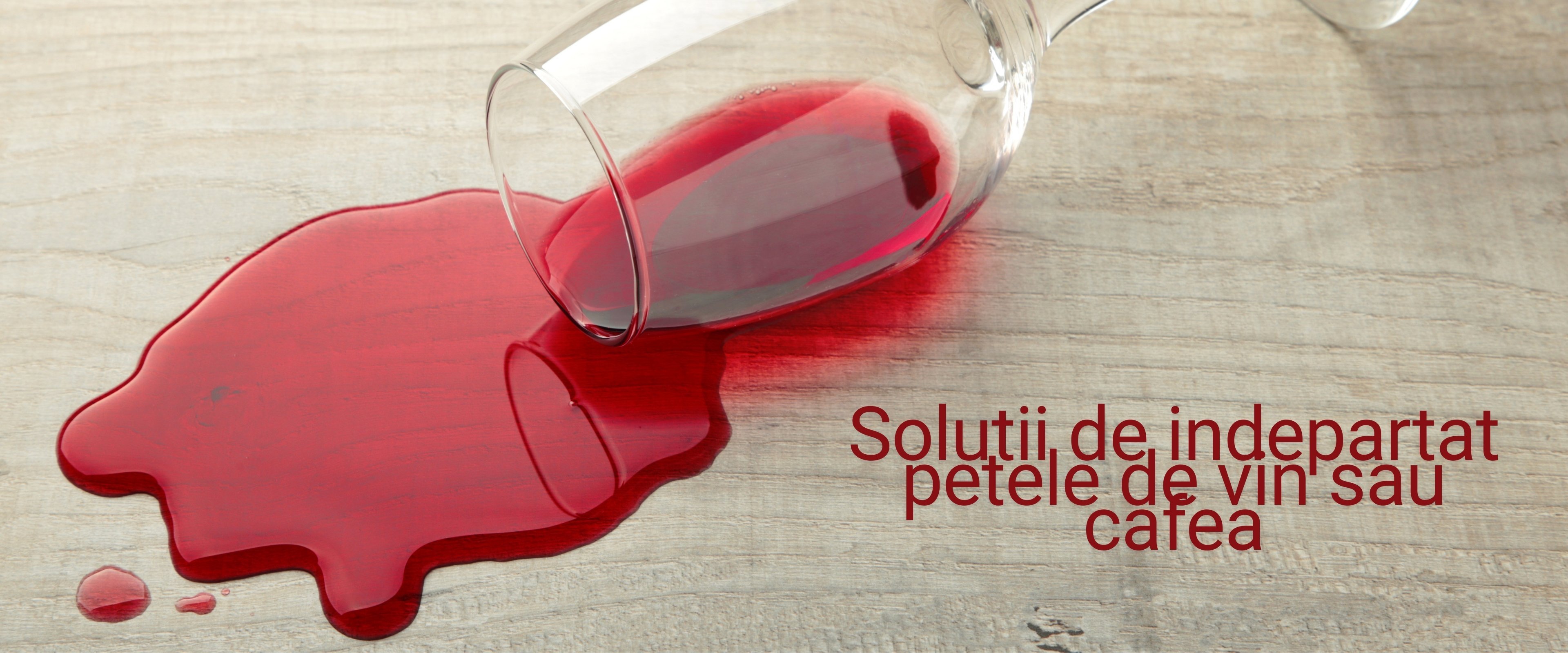 Solutii indepartat vin si cafea