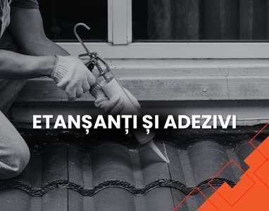 Etansanti si Adezivi