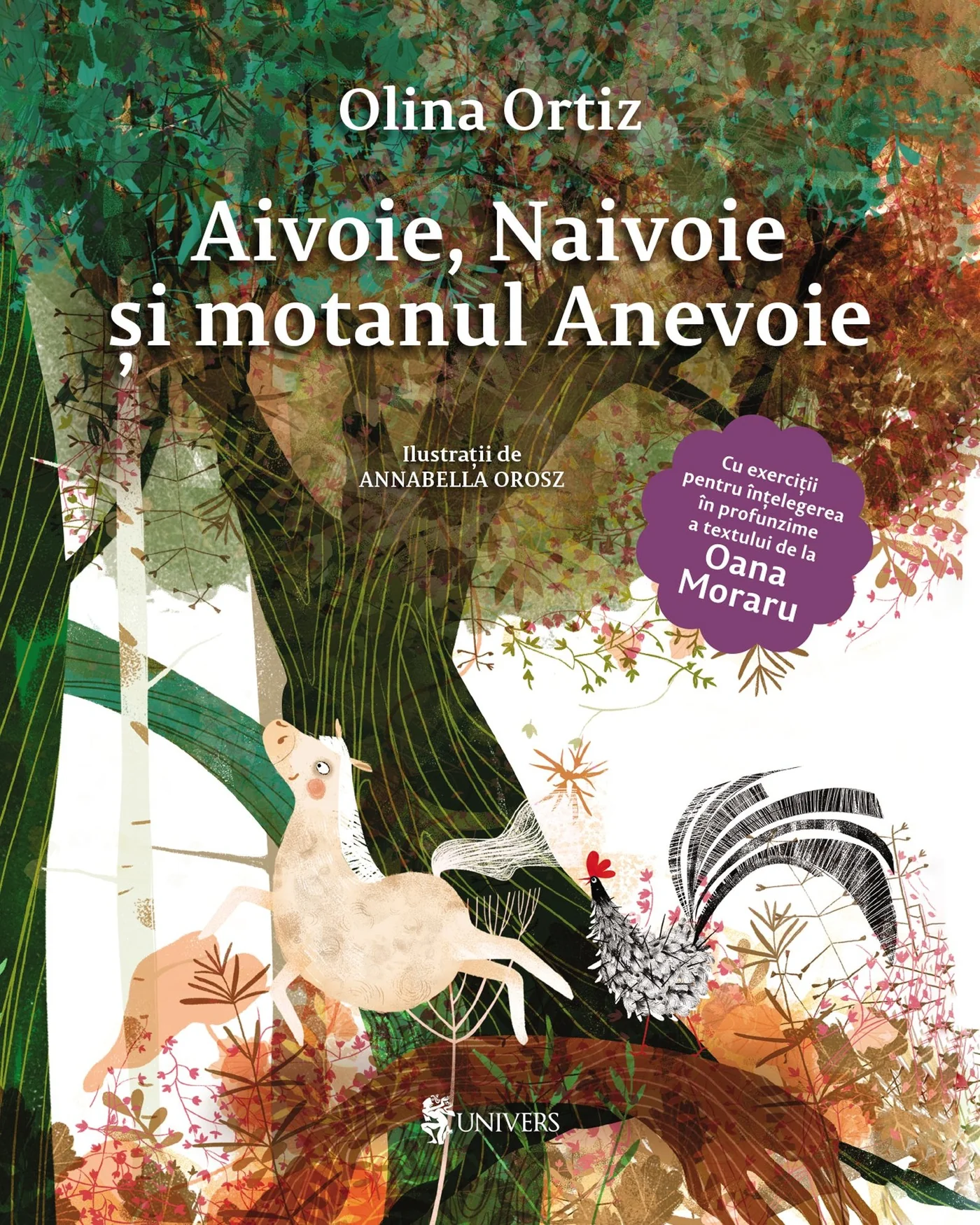 Cărți Olina Ortiz - Aivoie, Naivoie și Motanul Anevoie
