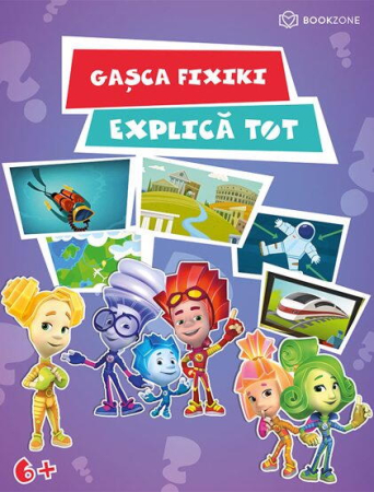 Cărți pentru copii - Caiet de activitati - Gasca Fixiki explica tot