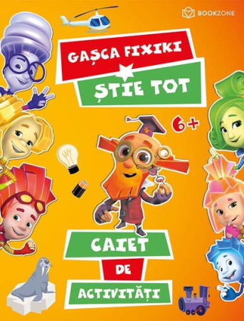 Cărți pentru copii - Caiet de activitati - Gasca Fixiki stie tot