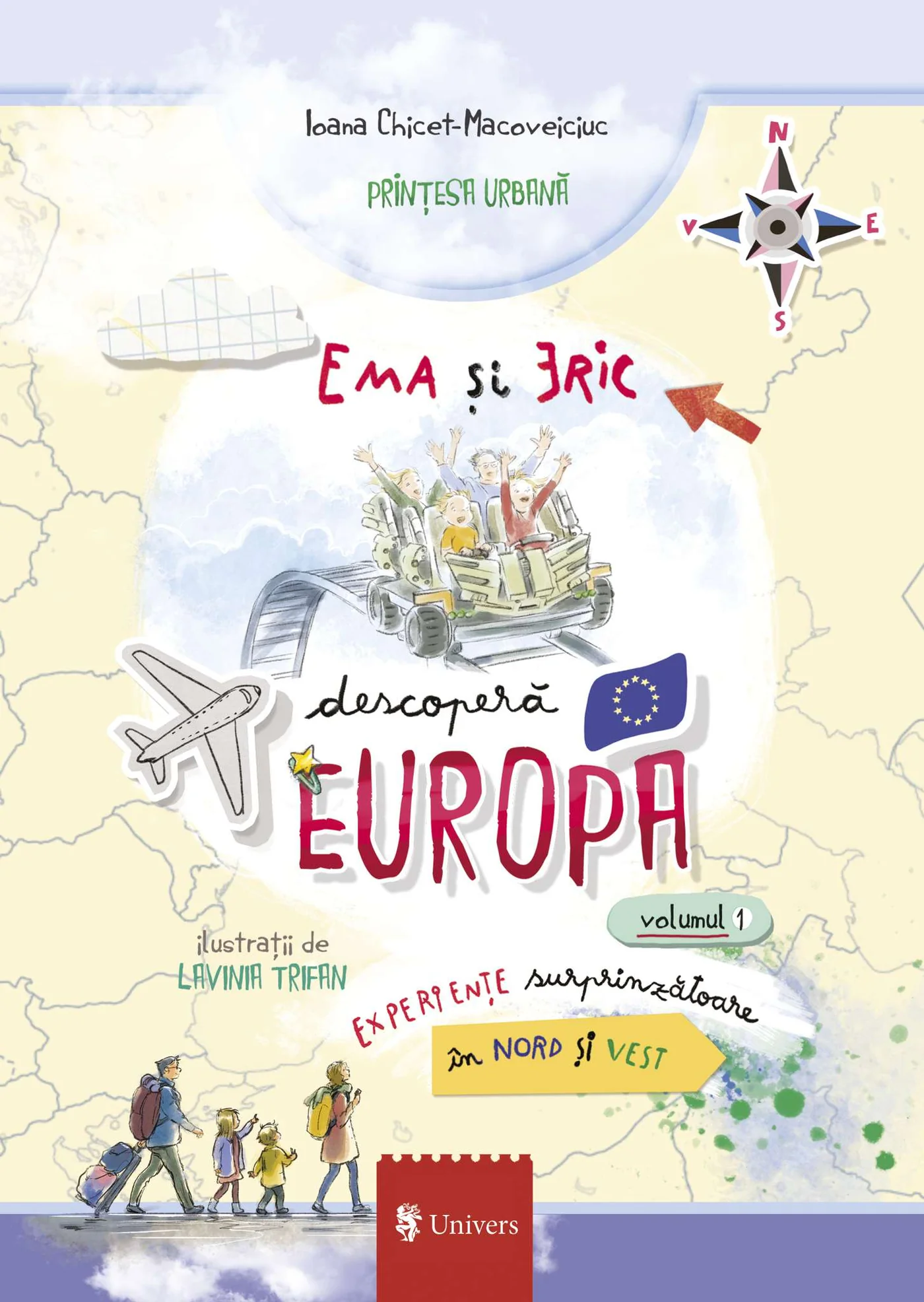 Cărți Prințesa Urbană - Ema și Eric descoperă Europa (vol. 1)