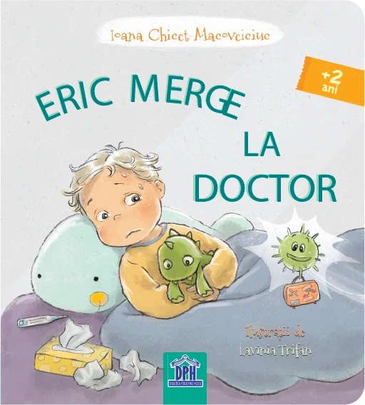 Cărți Prințesa Urbană - Eric merge la Doctor