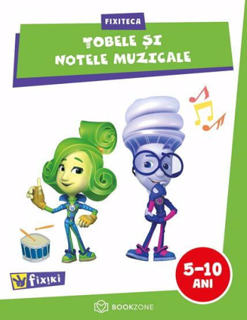 Cărți pentru copii - Fixiteca - Tobele si notele muzicale