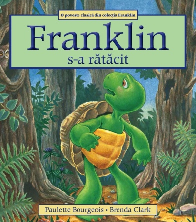 Colectia Franklin - Franklin s-a rătăcit
