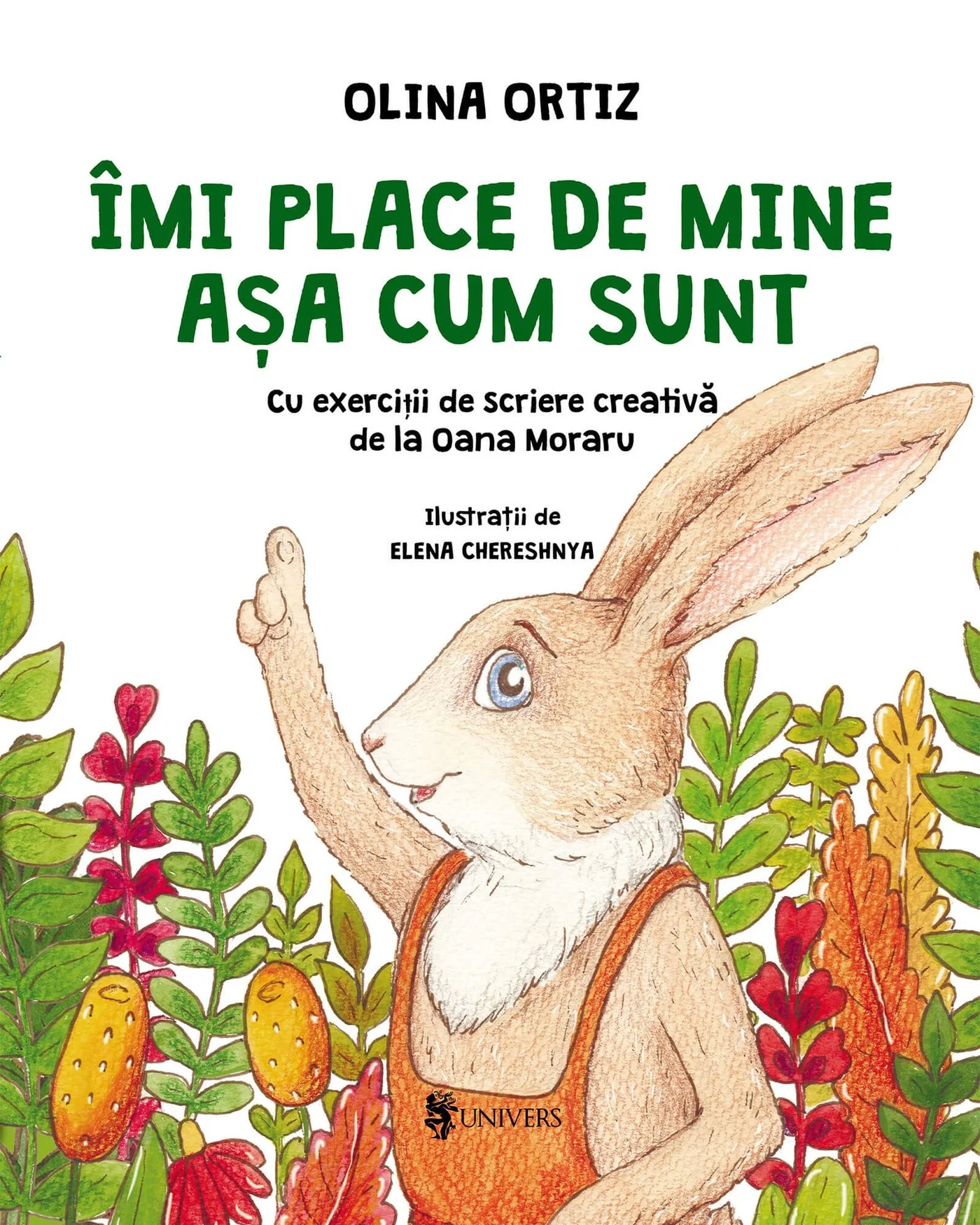 Cărți Olina Ortiz - Îmi place de mine așa cum sunt