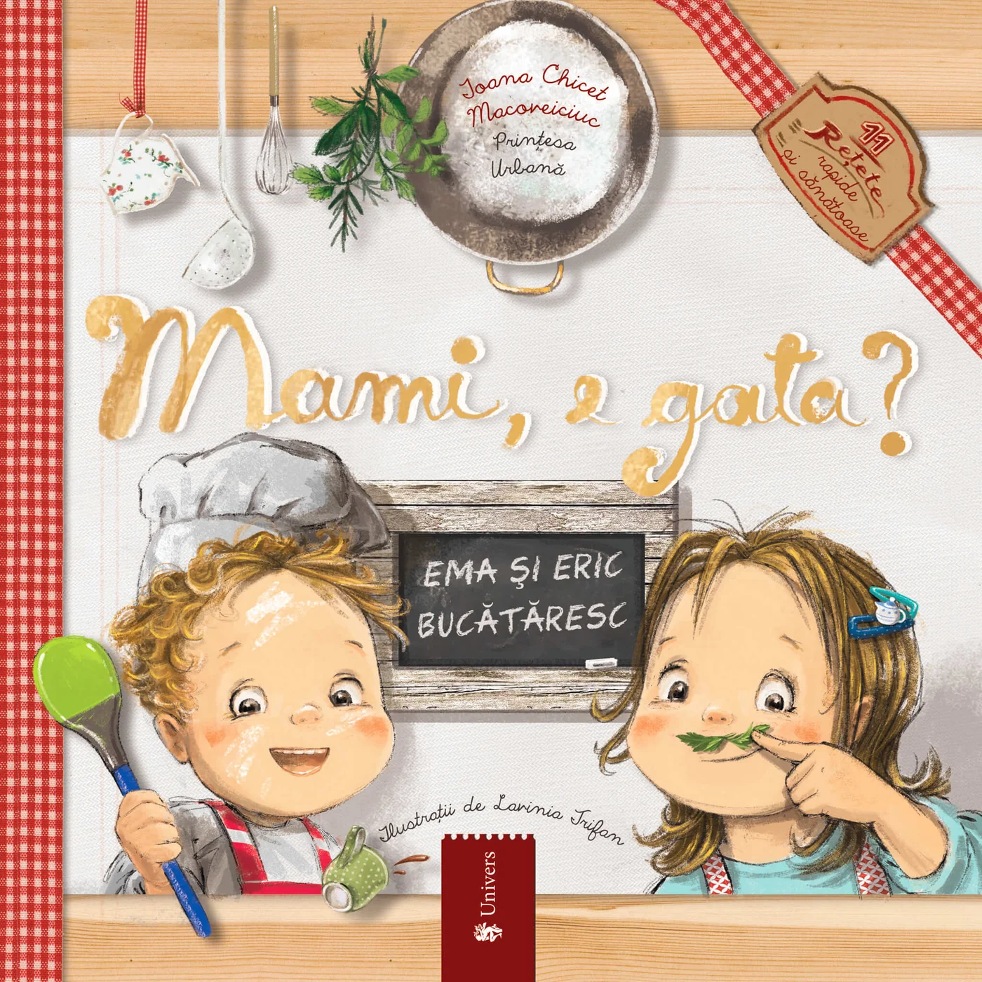 Cărți Prințesa Urbană - Mami, e gata? Aventuri haioase în bucătărie (reeditare)