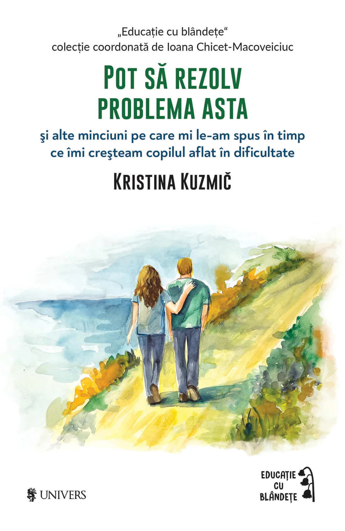 Colecția educație cu blândețe - Pot să rezolv problema asta