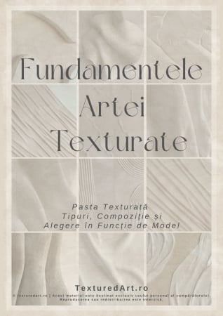 Cursuri - Curs PDF – Fundamentele Artei Texturate: Pasta Texturată